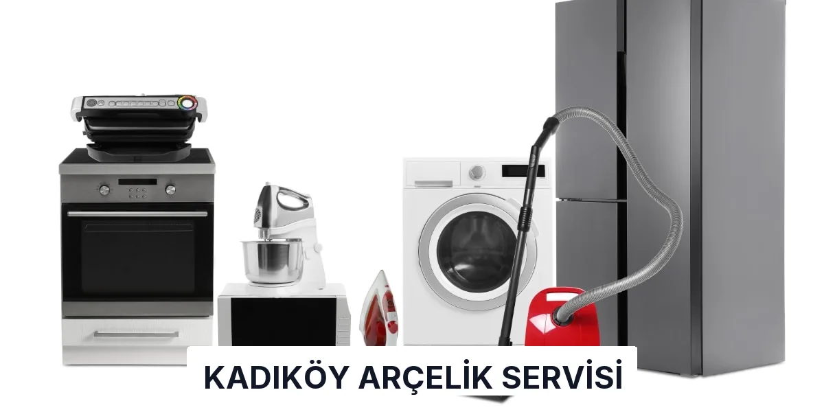 Kadıköy Arçelik Servisi