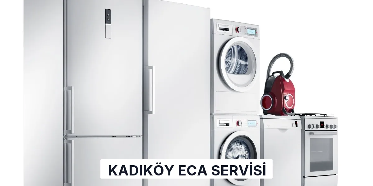 Kadıköy ECA Servisi